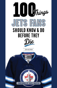 صورة الغلاف: 100 Things Jets Fans Should Know &amp; Do Before They Die 1st edition 9781629371009