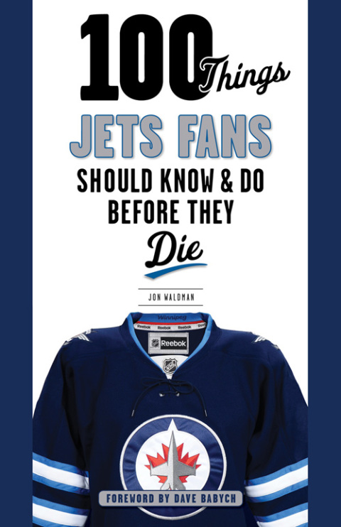Cover image for book 100 Things Jets Fans Should Know &amp; Do Before They Die