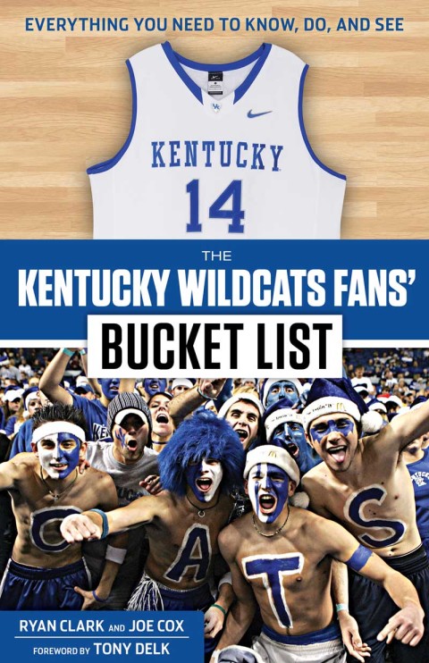 Cover image for book The Kentucky Wildcats Fans' Bucket List