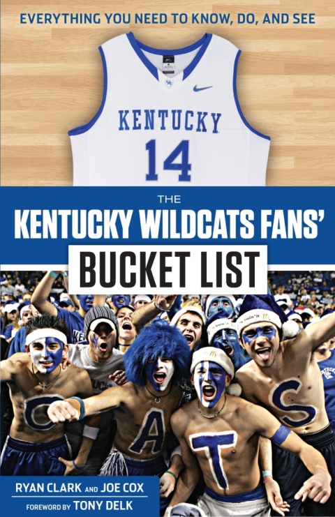 Cover image for book The Kentucky Wildcats Fans' Bucket List