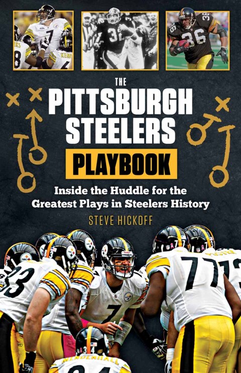 Cover image for book The Pittsburgh Steelers Playbook
