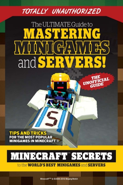 Cover image for book The Ultimate Guide to Mastering Minigames and Servers