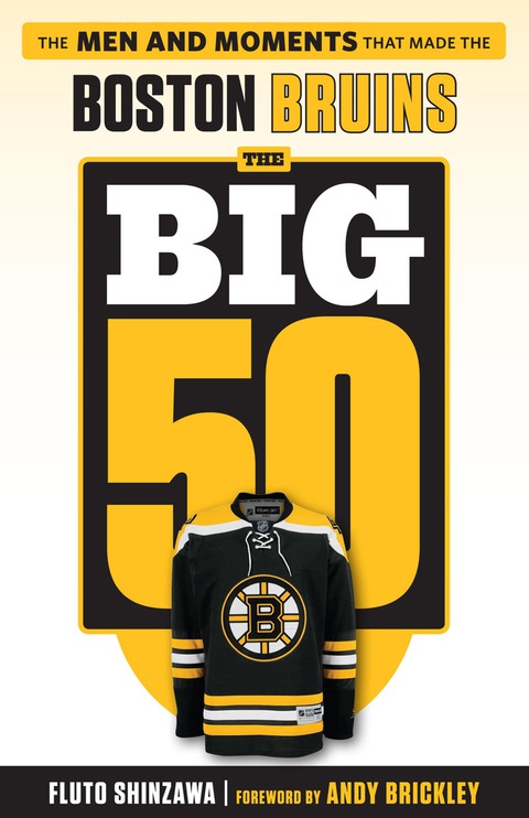 Cover image for book The Big 50: Boston Bruins