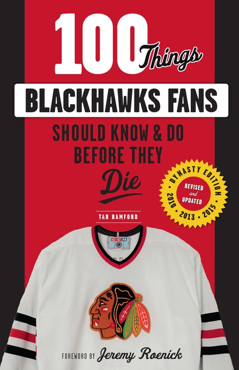 Cover image for book 100 Things Blackhawks Fans Should Know &amp; Do Before They Die