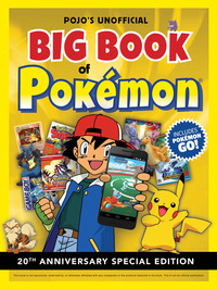 صورة الغلاف: Pojo's Unofficial Big Book of Pokemon 1st edition 9781629373430