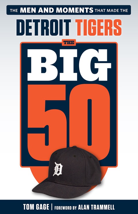 Cover image for book The Big 50: Detroit Tigers