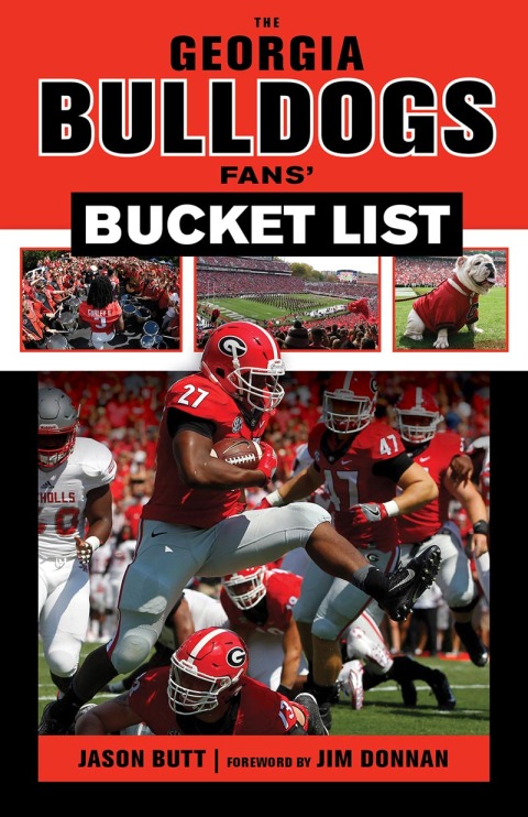 Cover image for book The Georgia Bulldogs Fans' Bucket List