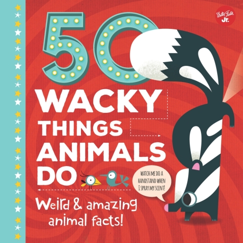 Cover image for book 50 Wacky Things Animals Do