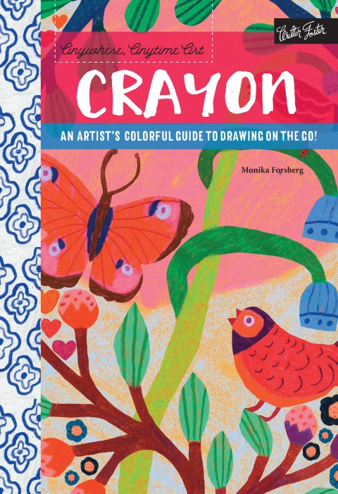 Cover image for book Anywhere, Anytime Art: Crayon