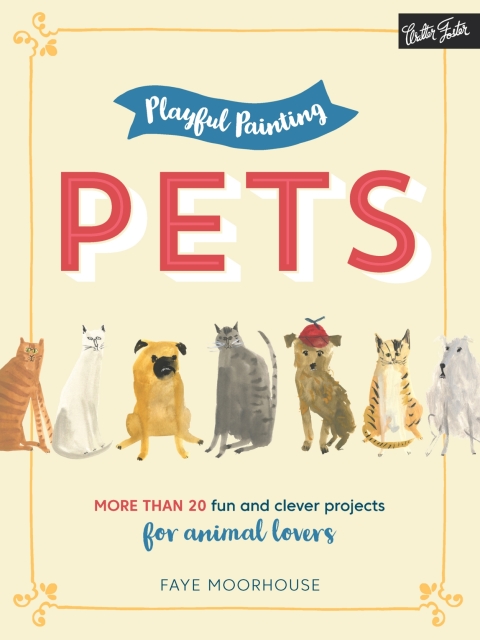 Cover image for book Playful Painting: Pets