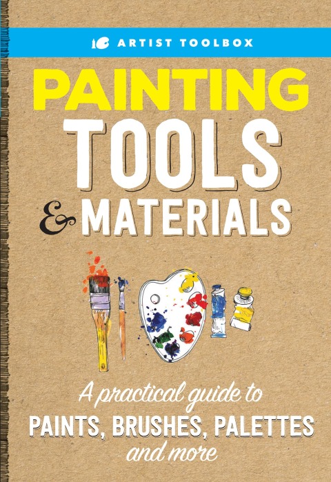 Cover image for book Artist Toolbox: Painting Tools & Materials