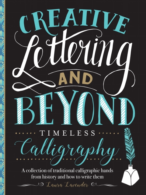 Cover image for book Creative Lettering and Beyond: Timeless Calligraphy