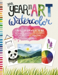 Cover image: Your Year in Art: Watercolor 9781633228269