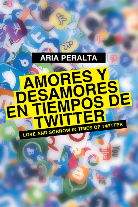 Cover image for book Amores y desamores en tiempos de Twitter