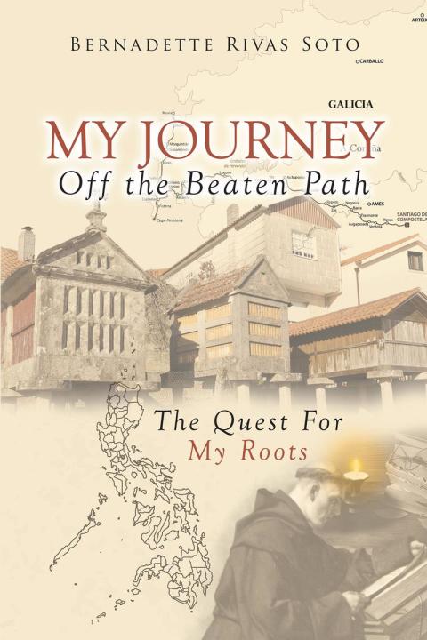 Cover image for book My Journey Off the Beaten Path: The Quest for My Roots, from Spain to the Philippines