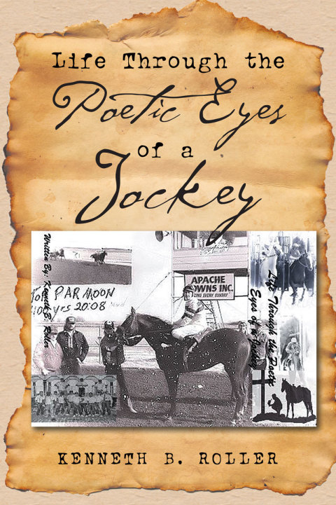 Cover image for book Life Through the Poetic Eyes of a Jockey