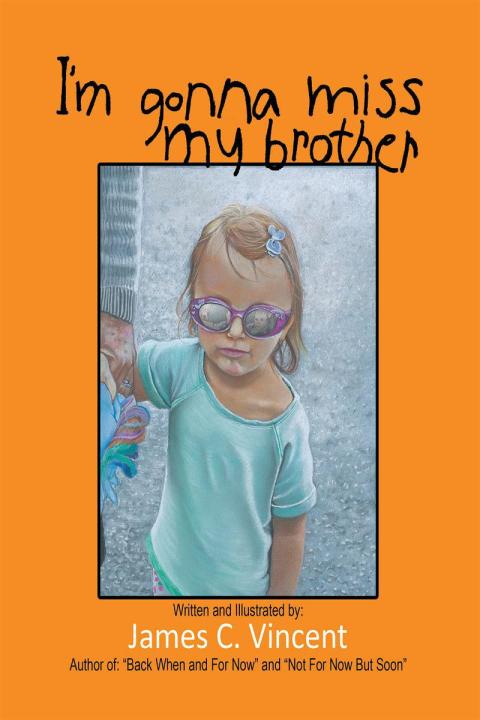 Cover image for book I'm Gonna Miss My Brother