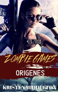 Cover image: Zombie Games (Orígenes) 9781633390836