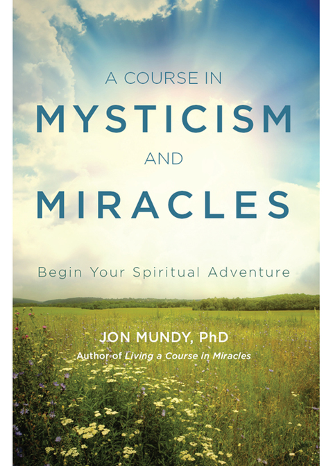 Cover image for book A Course in Mysticism and Miracles