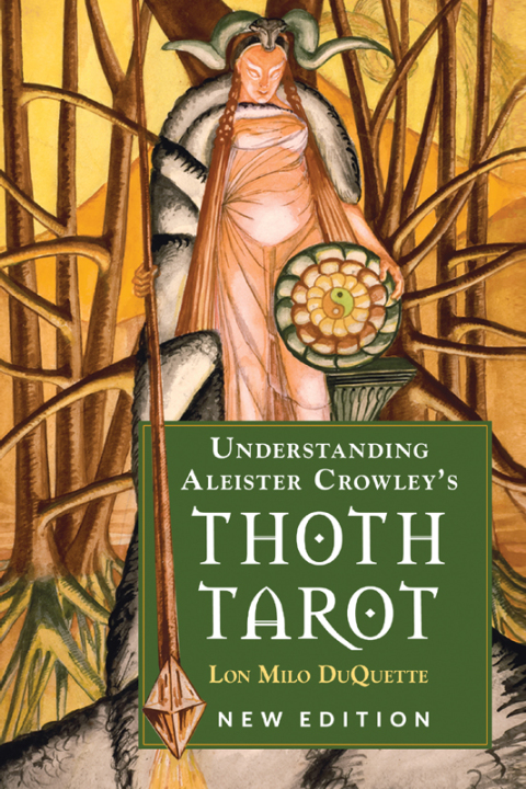 Cover image for book Understanding Aleister Crowley's Thoth Tarot