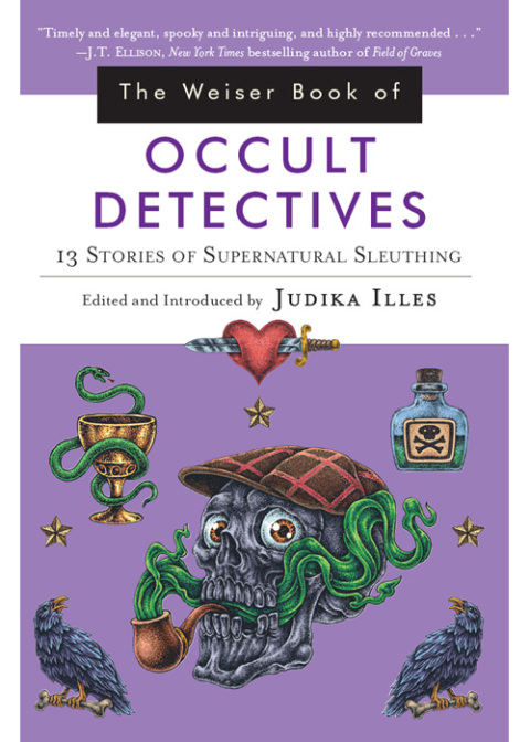 Cover image for book The Weiser Book of Occult Detectives