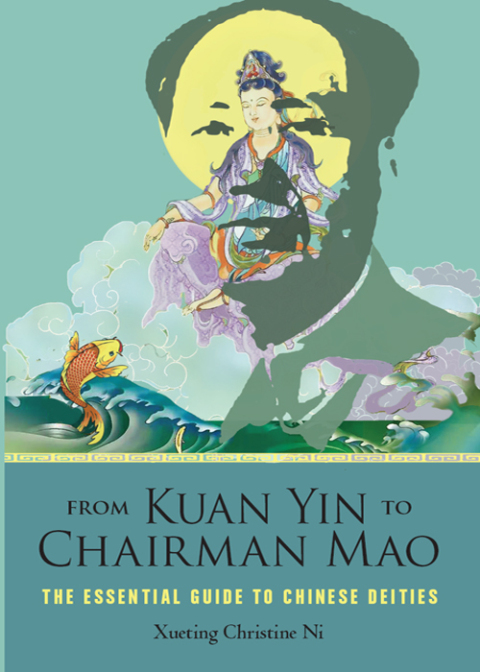 Cover image for book From Kuan Yin to Chairman Mao
