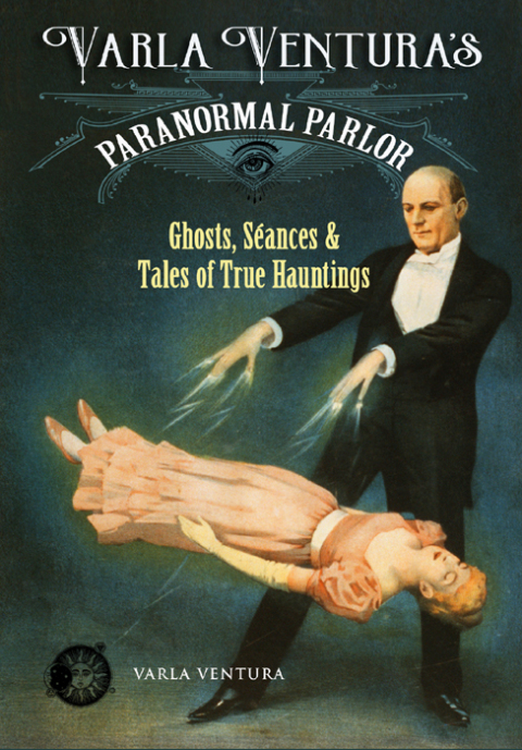 Cover image for book Varla Ventura's Paranormal Parlor