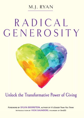 Radical Generosity