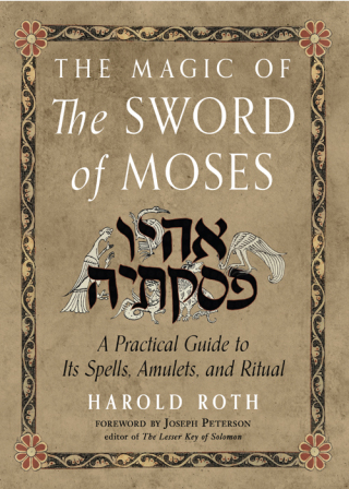 The Magic of the Sword of Moses