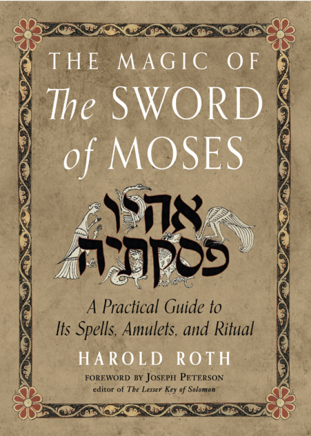 The Magic of the Sword of Moses