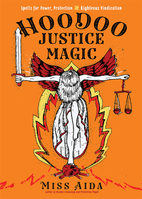 Hoodoo Justice Magic 