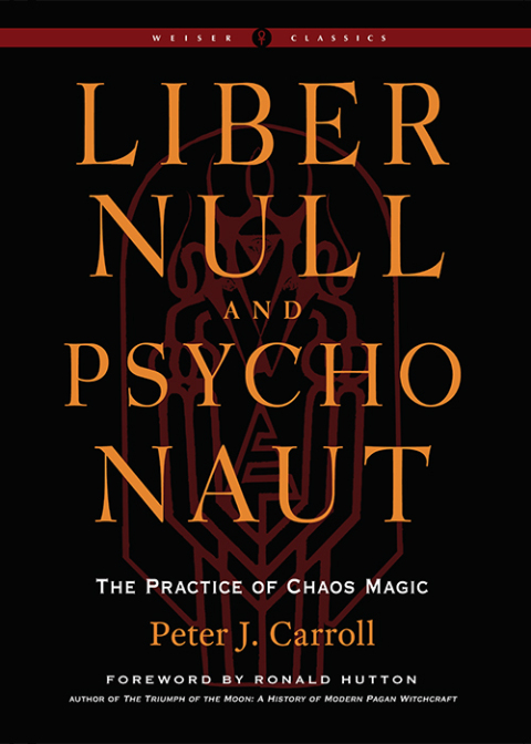 Liber Null \u0026 Psychonaut 