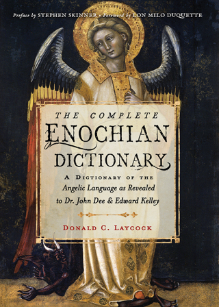 The Complete Enochian Dictionary