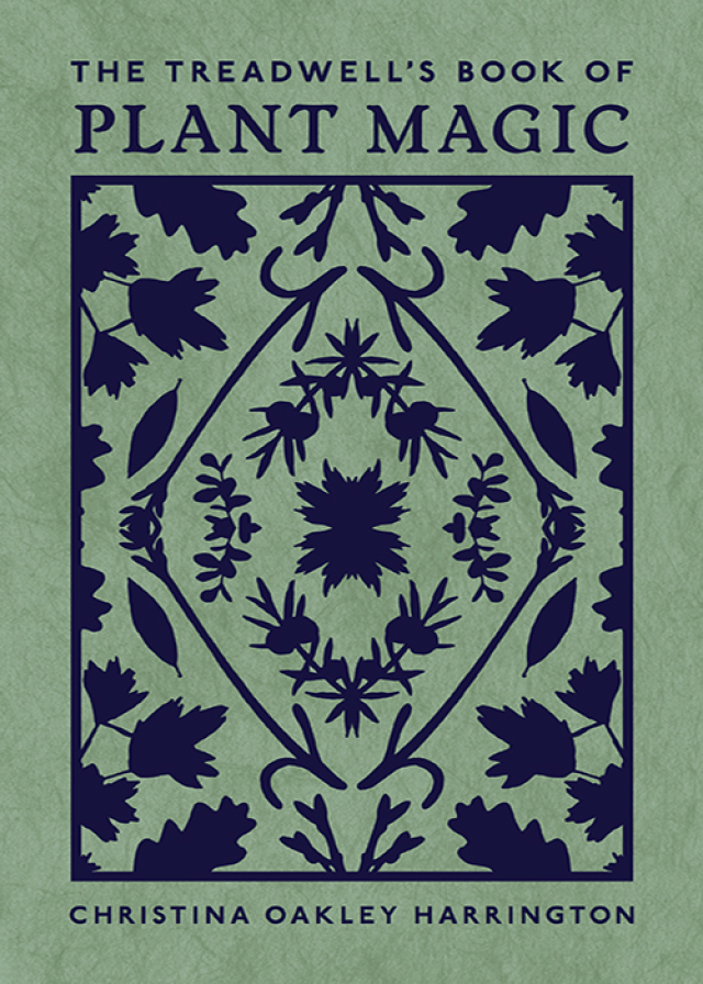 The Treadwell's Book of Plant Magic