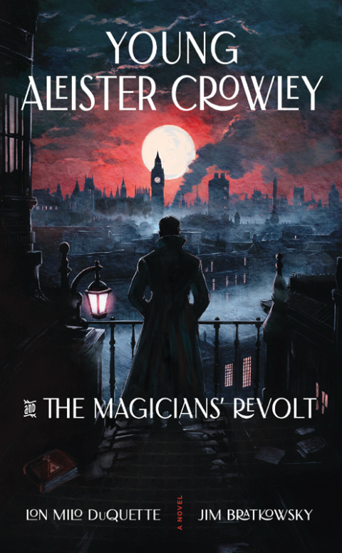 Cover image for book Young Aleister Crowley and the Magicians’ Revolt
