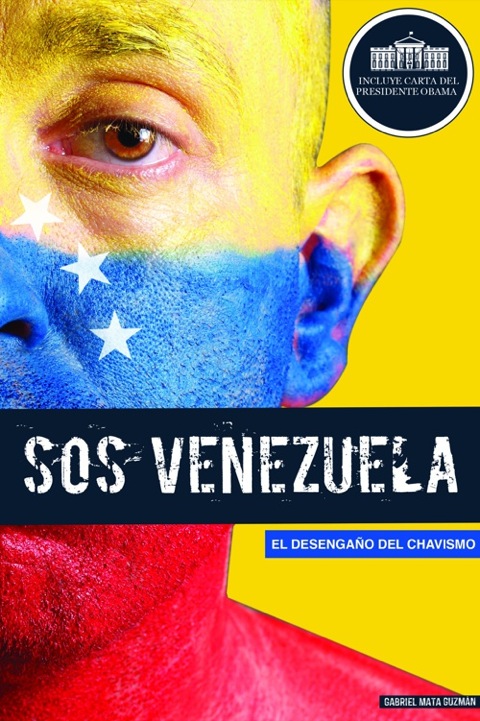 Cover image for book SOS Venezuela: El Desengaño del Chavismo