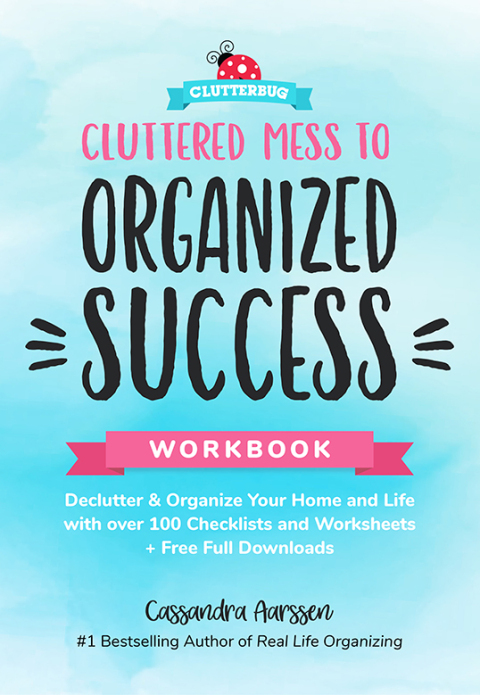 Cover image for book Cluttered Mess to Organized Success Workbook