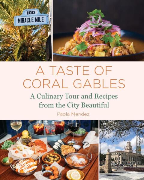 Cover image for book A Taste of Coral Gables