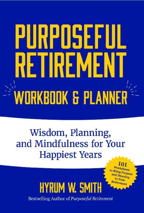 Cover image for book Purposeful Retirement Workbook & Planner