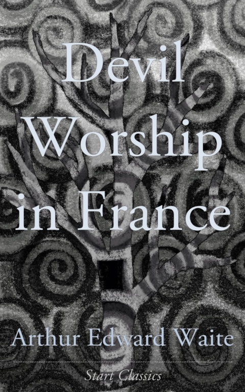 Cover image for book Devil Worship in France
