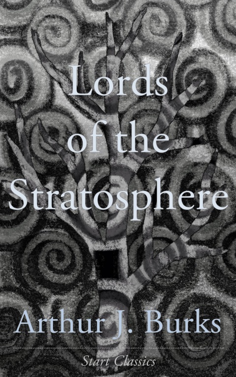 Cover image for book Lords of the Stratosphere