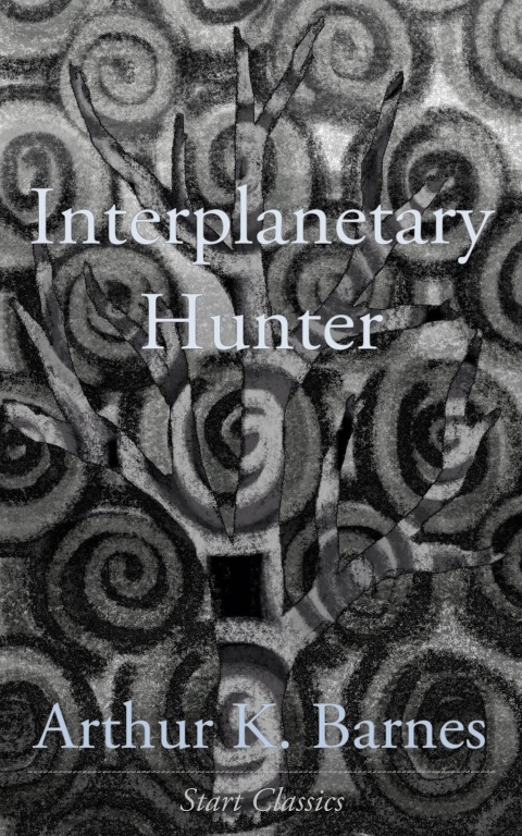 Cover image for book Interplanetary Hunter