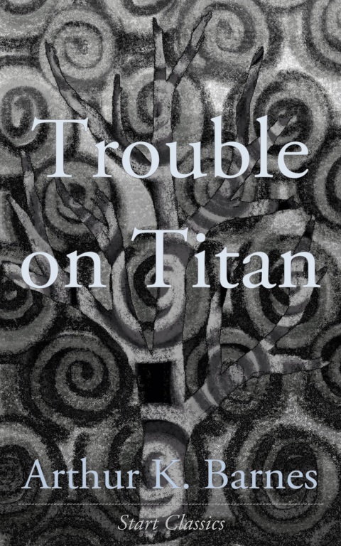 Cover image for book Trouble on Titan
