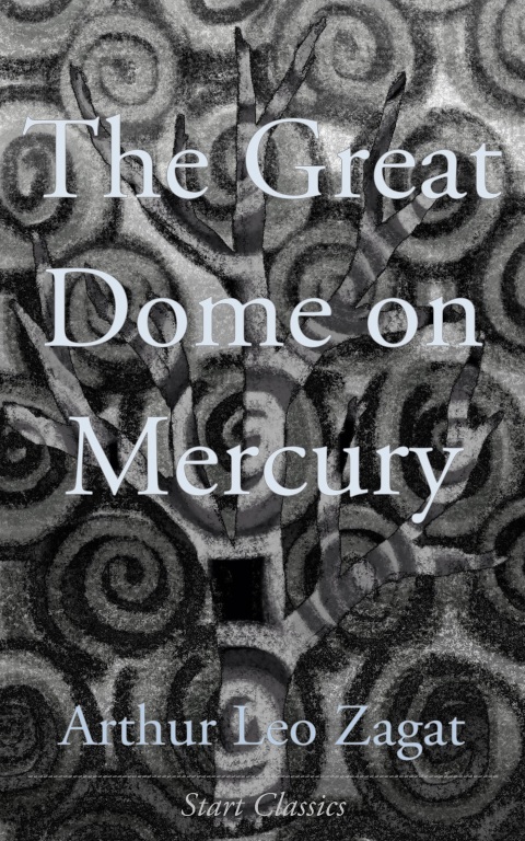 Cover image for book The Great Dome on Mercury