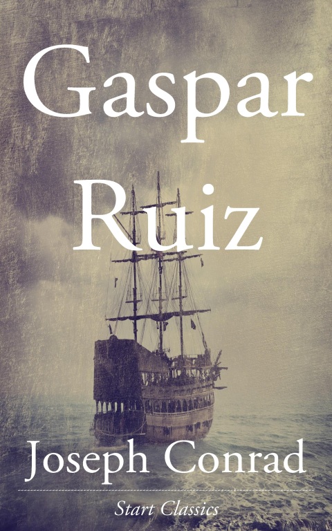 Cover image for book Gaspar Ruiz