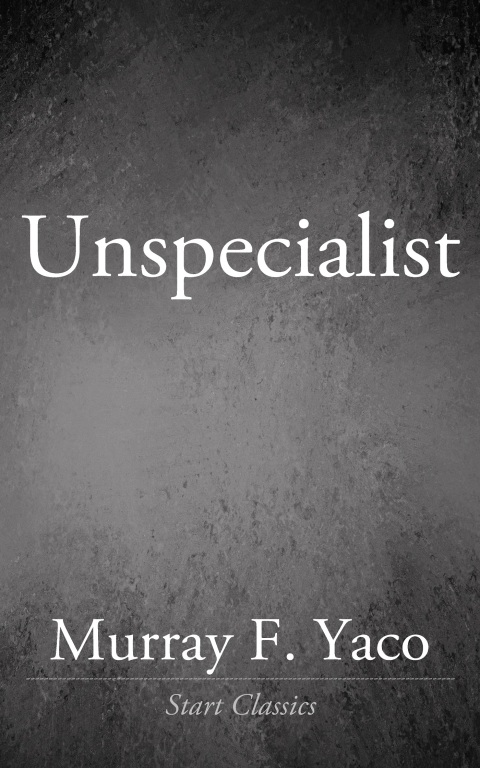 Cover image for book Unspecialist
