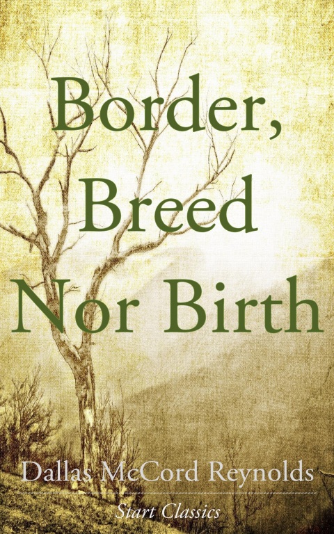 Cover image for book Border, Breed nor Birth