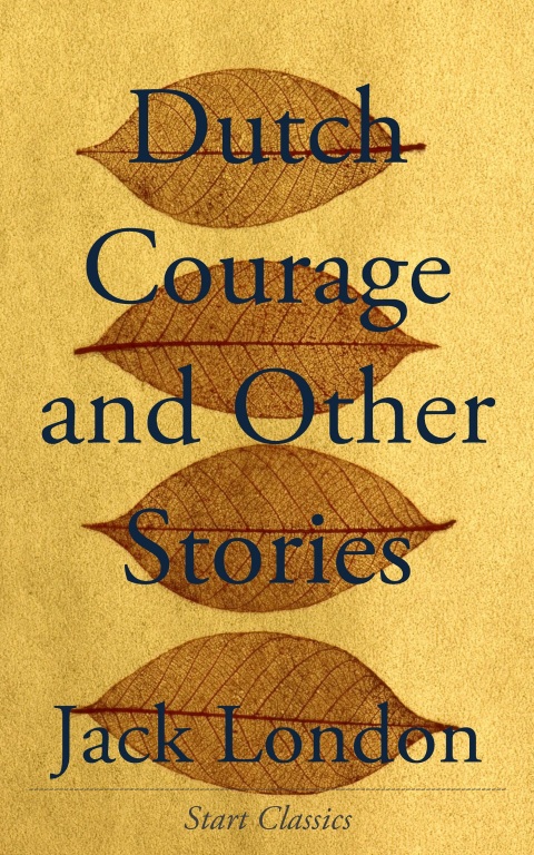 Cover image for book Dutch Courage and Other Stories