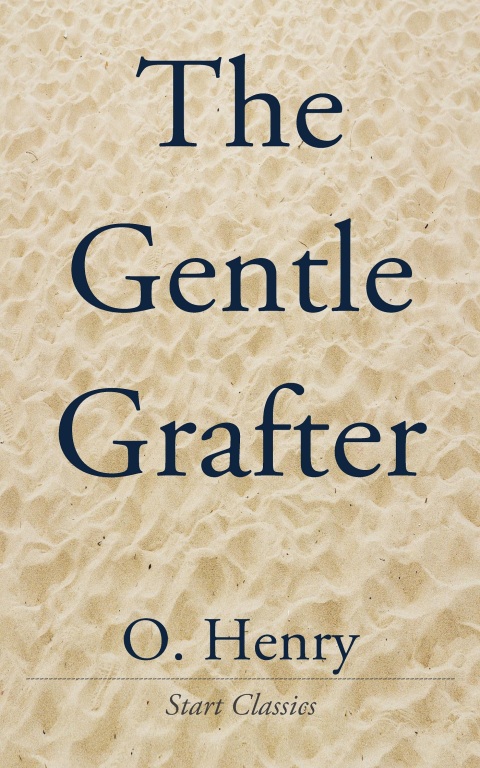 Cover image for book The Gentle Grafter