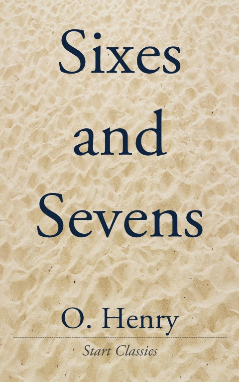 Cover image for book Sixes and Sevens